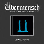 G-DRAGON 'ÜBERMENSCH' 3RD ALBUM JEWEL VER.