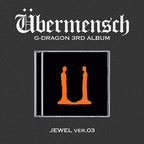 G-DRAGON 'ÜBERMENSCH' 3RD ALBUM JEWEL VER.