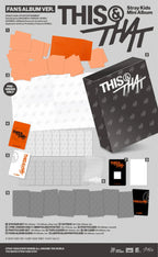 <b>[PRE-ORDER]</b> STRAY KIDS 'THIS & THAT' MINI ALBUM FANS ALBUM VER.