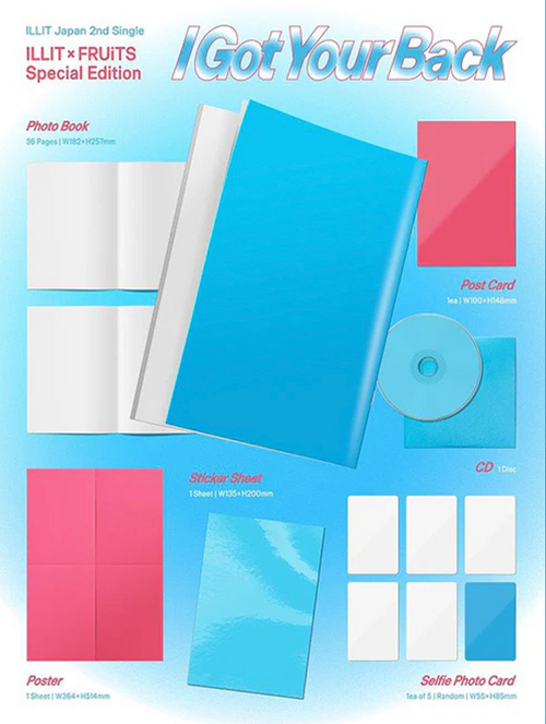 <b>[PRE-ORDER]</b> ILLIT ‘I GOT YOUR BACK’ JAPAN 2ND SINGLE ALBUM ILLIT×FRUITS SPECIAL EDITION