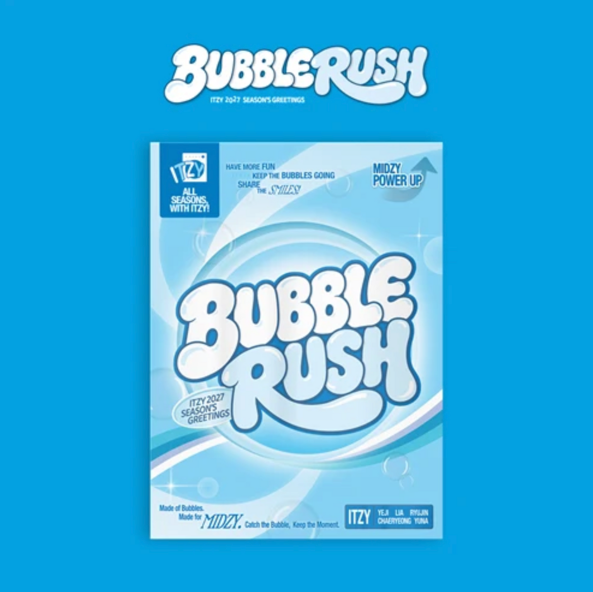 <b>[PRE-ORDER]</b> ITZY SEASON’S GREETINGS 2027 ‘BUBBLE RUSH’