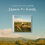 BIGBANG TAEYANG 'DOWN TO EARTH' 2ND EP